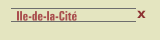 Ile-de-la-Cit&eacute;
